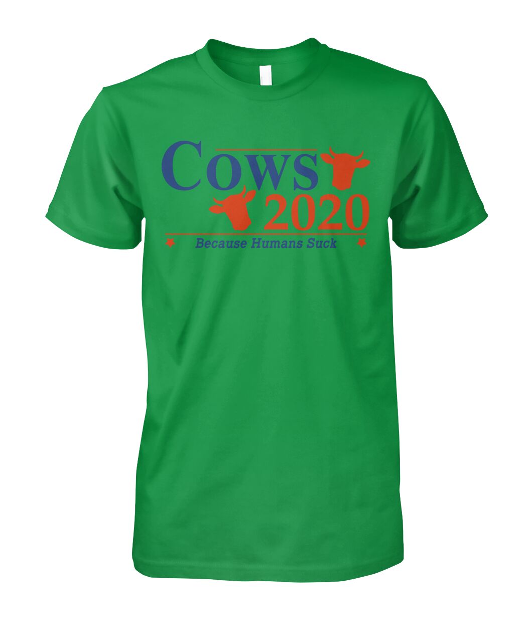 Cows 2020 because humans suck  - Men's and Women's t-shirt , Hoodies - myfunfarm