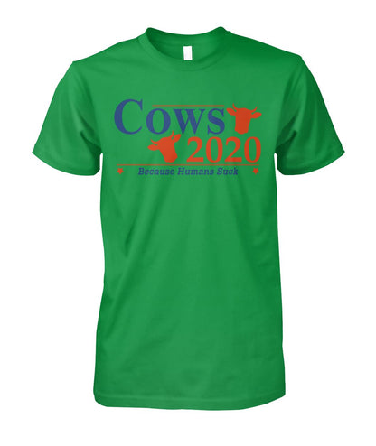 Cows 2020 because humans suck  - Men's and Women's t-shirt , Hoodies - myfunfarm
