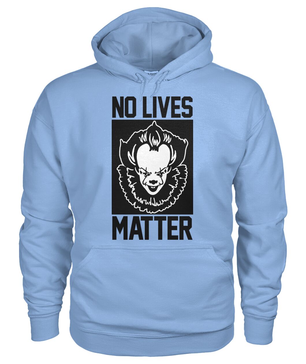 No Lives Matter -it  - Men's and Women's t-shirt , Hoodies - myfunfarm