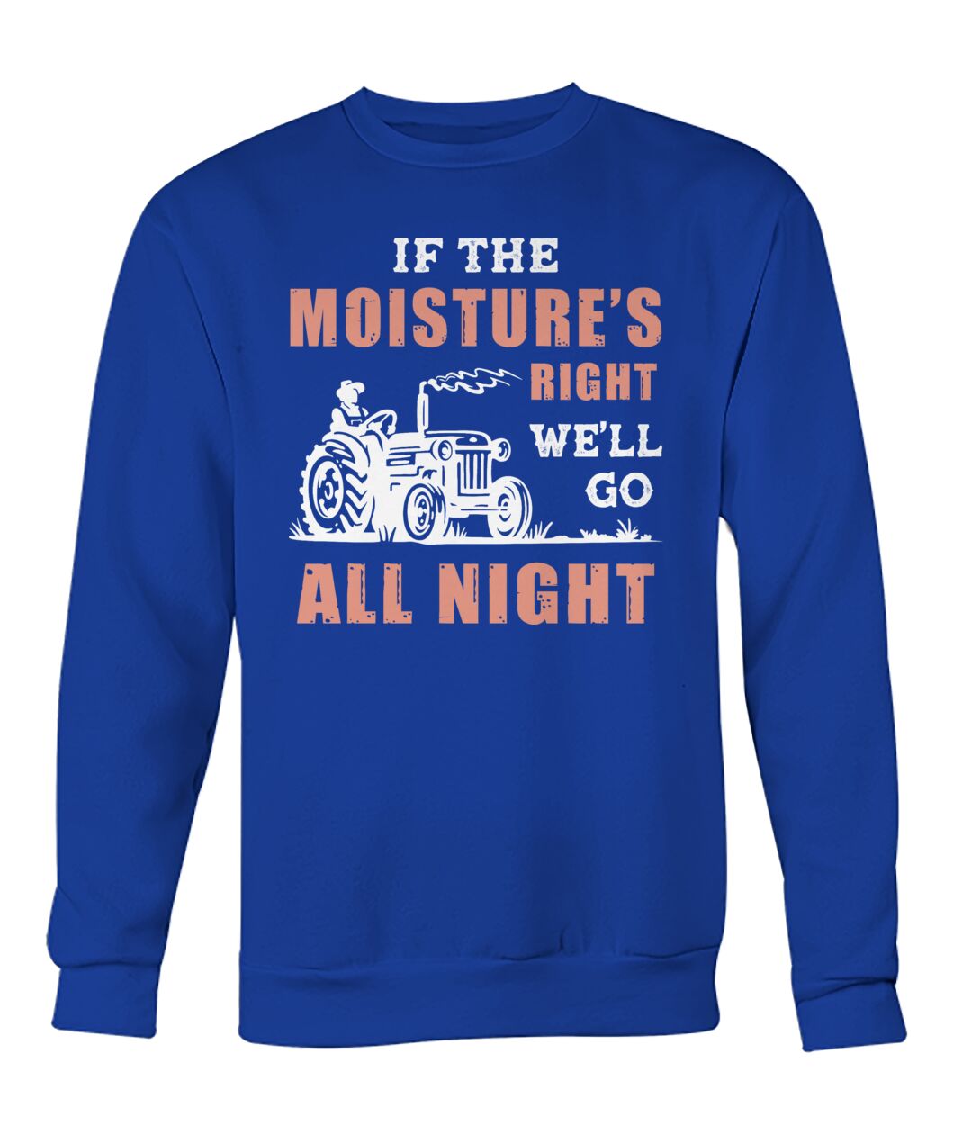 If the moisture's right we'll go all night - myfunfarm