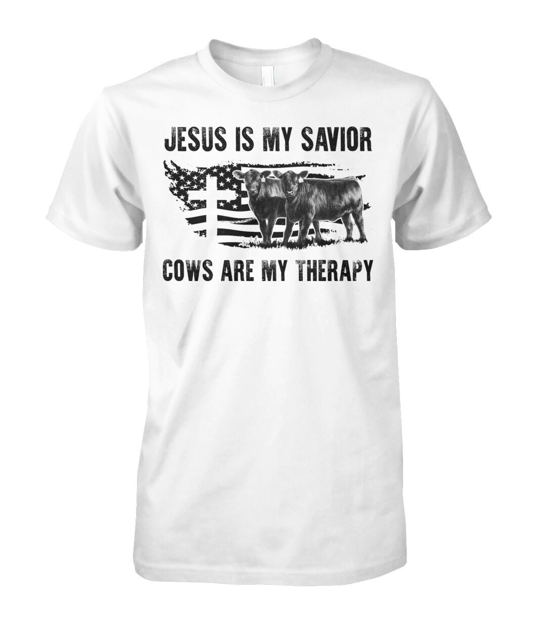 Jesus is my savior cows are my therapy