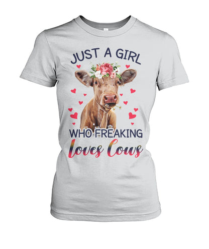 Just A girl who freaking loves cows - Unisex t-shirt , Hoodies - myfunfarm