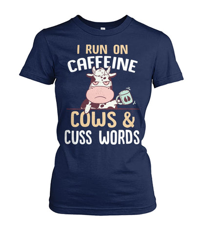 i run on caffeine cows cus words  - Men's and Women's t-shirt , Vneck, Hoodies - myfunfarm - clothing acceessories shoes for cow lovers, pig, horse, cat, sheep, dog, chicken, goat farmer