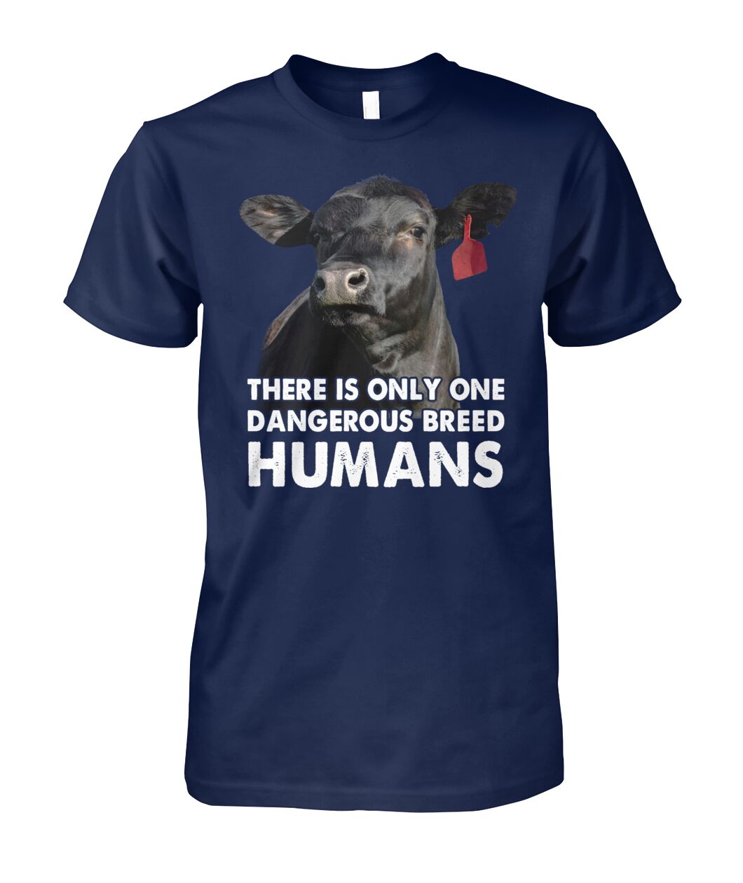 There is only one dangerous breed Humans - unisex  t-shirt , Hoodies