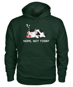 Nope not today - funny cow dessign  unisex  t-shirt , Hoodies