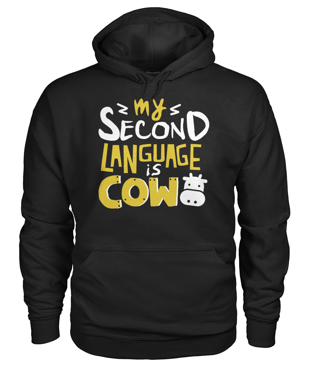 my second language is cow - Men's and Women's t-shirt , Vneck, Hoodies - myfunfarm - clothing acceessories shoes for cow lovers, pig, horse, cat, sheep, dog, chicken, goat farmer