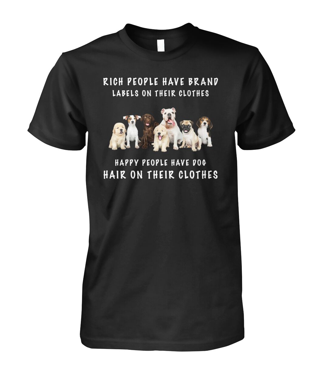 Happy people have dog - Men's and Women's t-shirt , Vneck, Hoodies - myfunfarm - clothing acceessories shoes for cow lovers, pig, horse, cat, sheep, dog, chicken, goat farmer