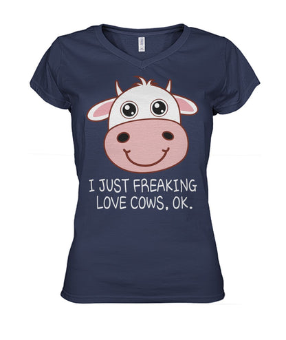 I just freaking love cow , ok - Men's and Women's t-shirt , Vneck, Hoodies - myfunfarm - clothing acceessories shoes for cow lovers, pig, horse, cat, sheep, dog, chicken, goat farmer