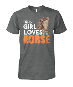 This girl loves her horse- Men's and Women's t-shirt , Vneck, Hoodies - myfunfarm - clothing acceessories shoes for cow lovers, pig, horse, cat, sheep, dog, chicken, goat farmer