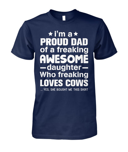 i'm a proud dad  - Men's and Women's t-shirt , Vneck, Hoodies - myfunfarm - clothing acceessories shoes for cow lovers, pig, horse, cat, sheep, dog, chicken, goat farmer