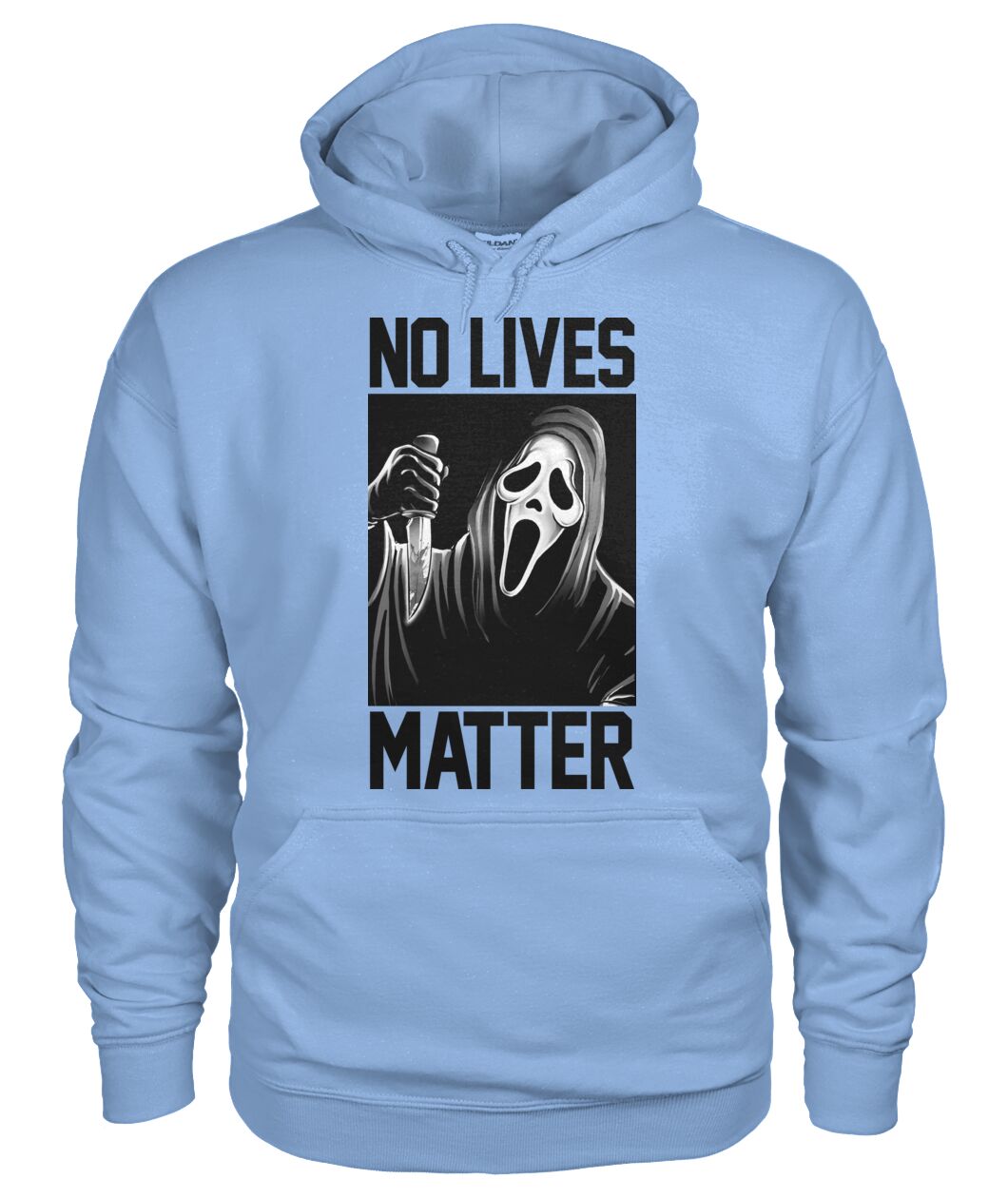 No Lives Matter -ghostface  - Men's and Women's t-shirt , Hoodies