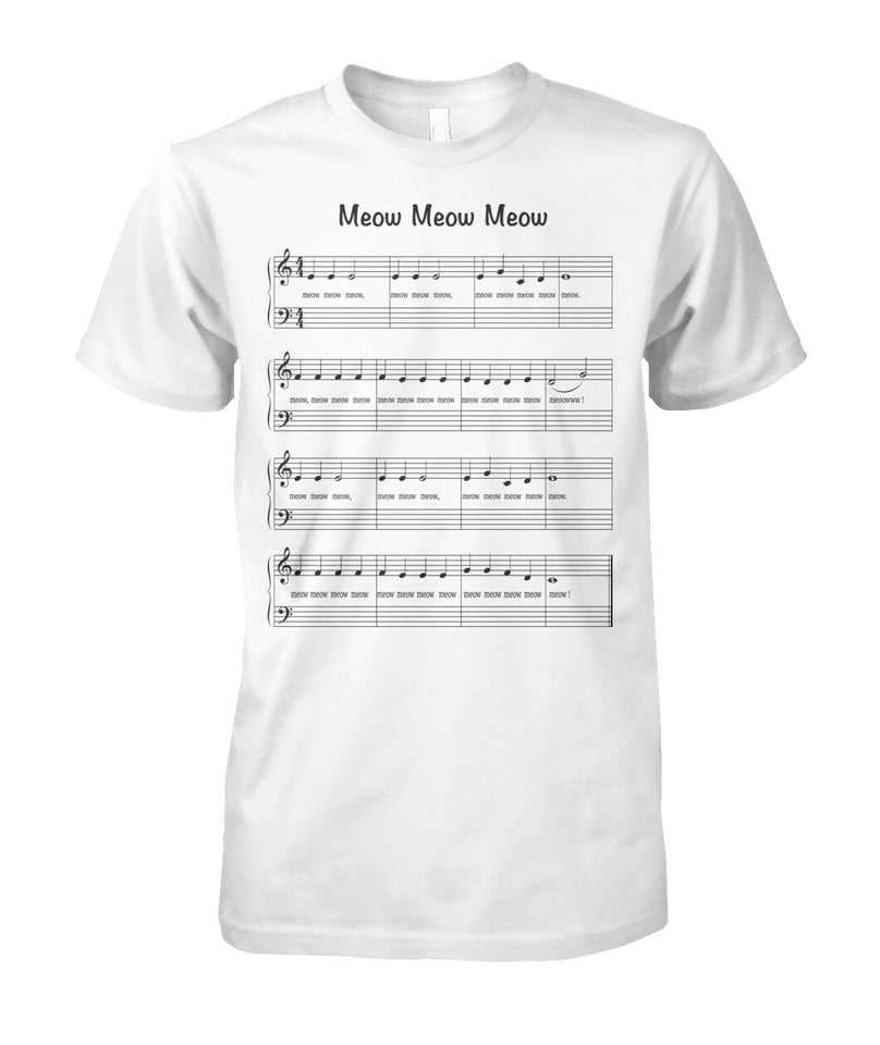 Meow Meow Meow Sheet music - funny design unisex  t-shirt , Hoodies