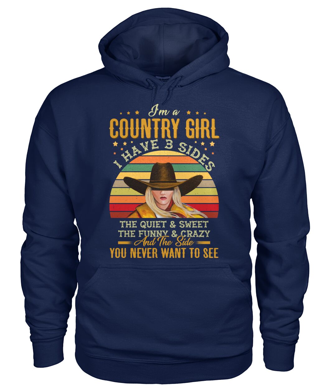 i'm a country girl i have 3 sides - unisex  t-shirt , Hoodies