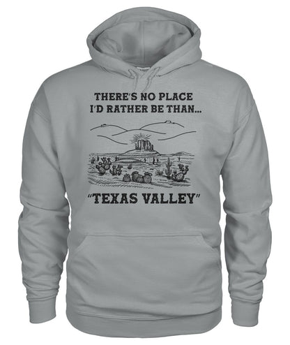 There's no place i'd rather be than Texas valley
