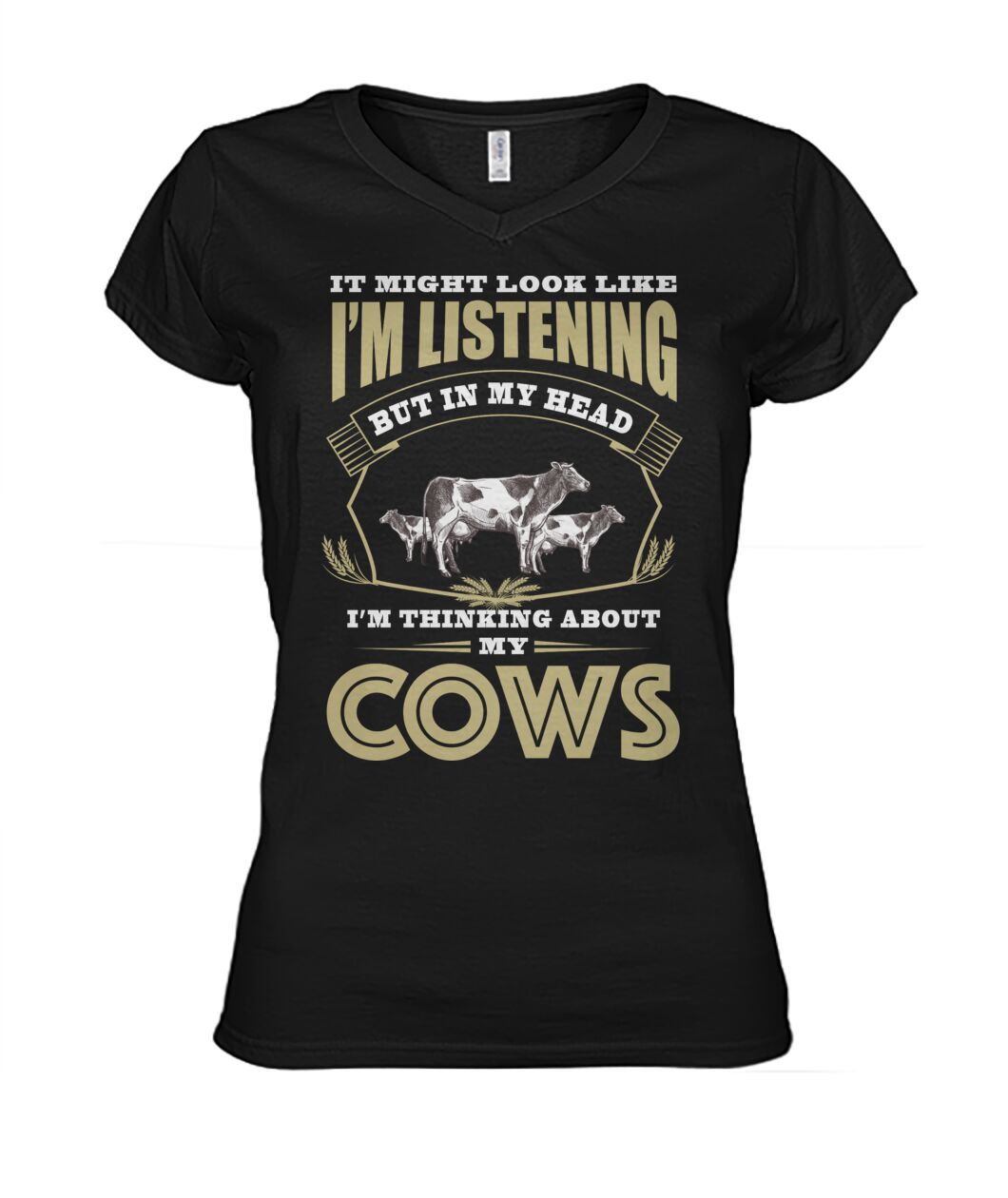 i might look like i'm listening  - Men's and Women's t-shirt , Vneck, Hoodies - myfunfarm - clothing acceessories shoes for cow lovers, pig, horse, cat, sheep, dog, chicken, goat farmer