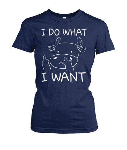I do what i want - Men's and Women's t-shirt , Vneck, Hoodies - myfunfarm - clothing acceessories shoes for cow lovers, pig, horse, cat, sheep, dog, chicken, goat farmer