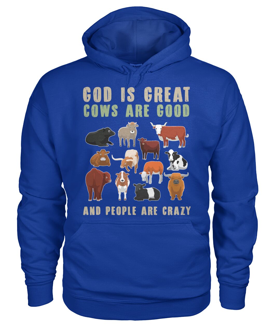 God is great cows are good and people are crazy - myfunfarm