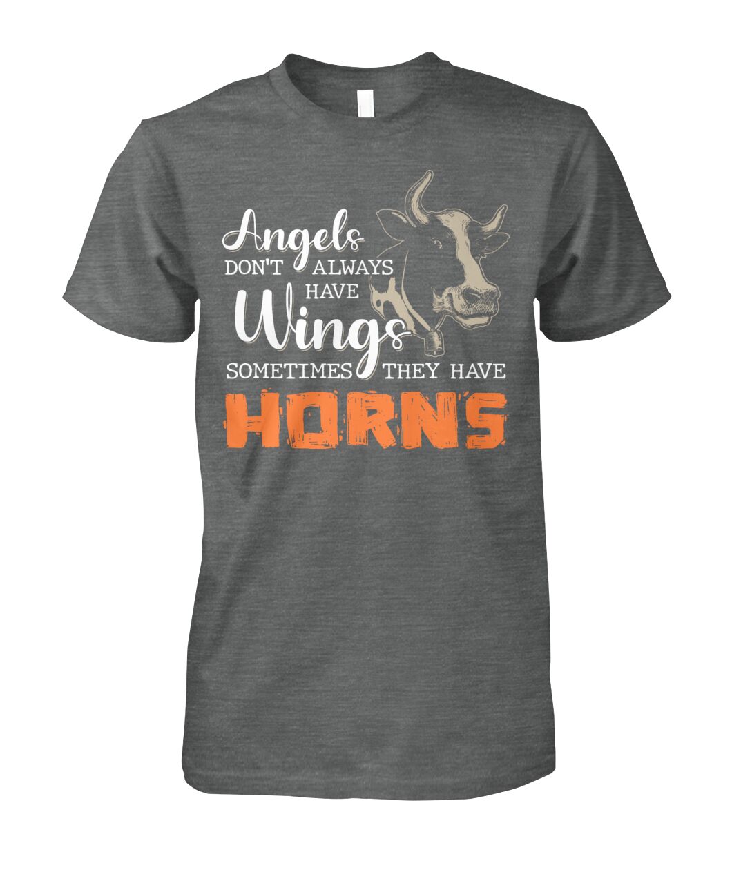 Angels don't always have Wings sometimes they have Horns
