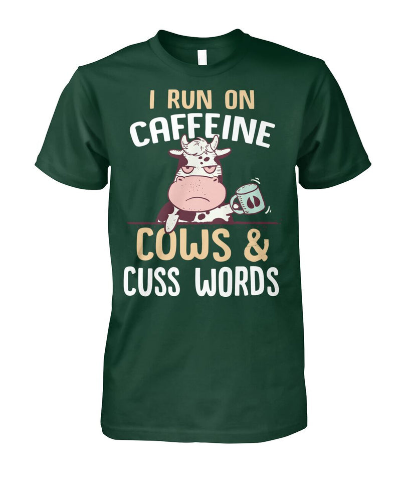 i run on caffeine cows cus words  - Men's and Women's t-shirt , Vneck, Hoodies - myfunfarm - clothing acceessories shoes for cow lovers, pig, horse, cat, sheep, dog, chicken, goat farmer