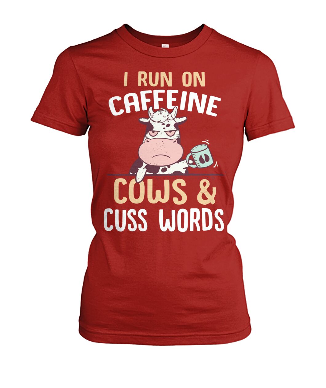 i run on caffeine cows cus words  - Men's and Women's t-shirt , Vneck, Hoodies - myfunfarm - clothing acceessories shoes for cow lovers, pig, horse, cat, sheep, dog, chicken, goat farmer