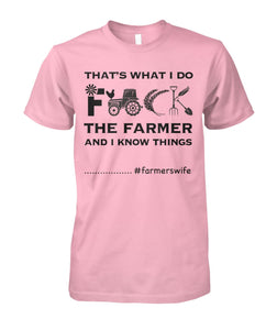 That's what i do  - farmerswife - funny design unisex  t-shirt , Hoodies