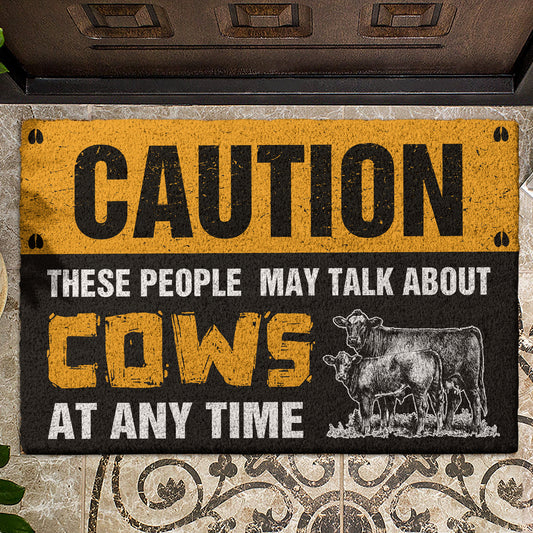 Caution these people may talk about cows at  any  time - Doormat - myfunfarm