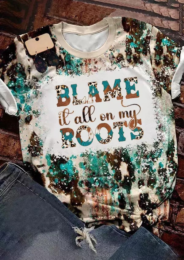 Blame It All On My Roots T-Shirts Western Country Music Lover - myfunfarm