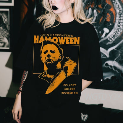 Halloween You Can't Kill the monster Graphic Unisex T-Shirts Horror