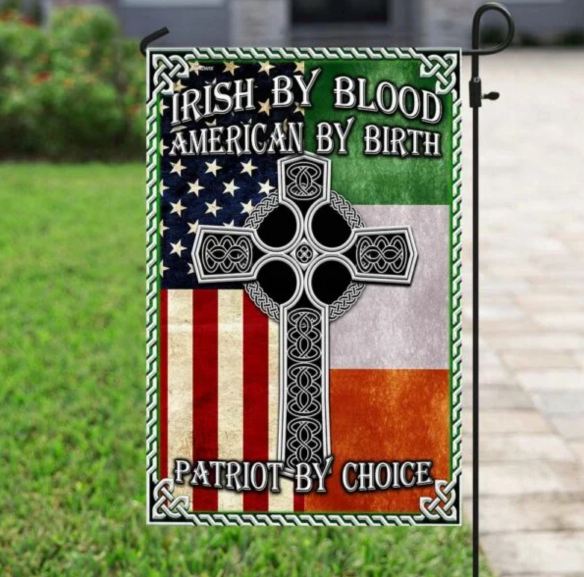 Irish By Blood American By Birth Patriot By Choice Flag - myfunfarm