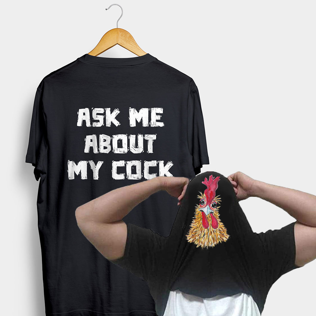 Ask me about my C...  - funny T-shirt