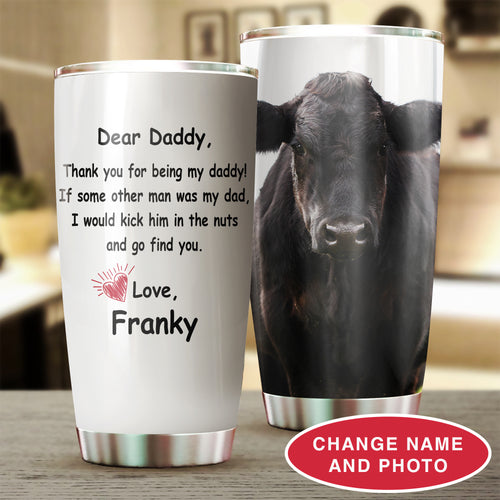 Dear Daddy - Stainless Steel Tumbler - myfunfarm - clothing acceessories shoes for cow lovers, pig, horse, cat, sheep, dog, chicken, goat farmer