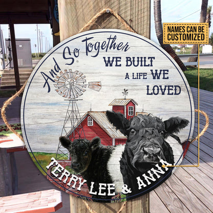 And so together we built a life we loved - Wooden Door Sign - myfunfarm