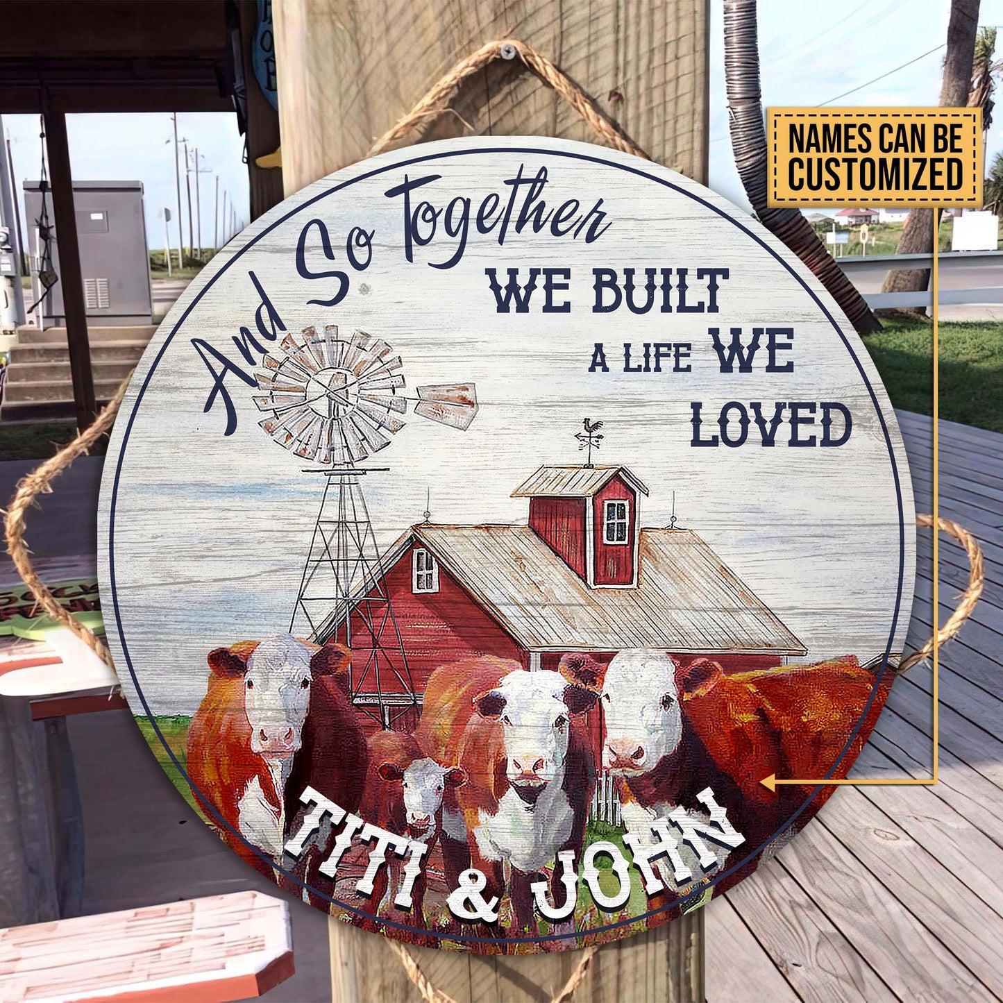 And so together we built a life we loved - Wooden Door Sign - myfunfarm