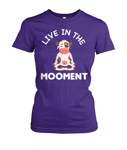 Live in the mooment  -funny design unisex  t-shirt , Hoodies