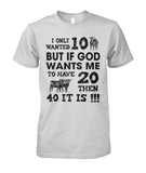 I only wanted 10 cows but - unisex  t-shirt , Hoodies