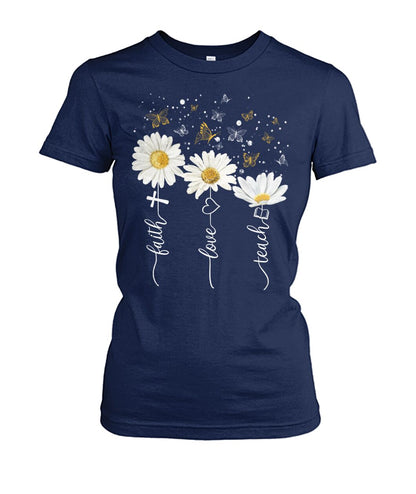Faith Love Teach - unisex  t-shirt , Hoodies