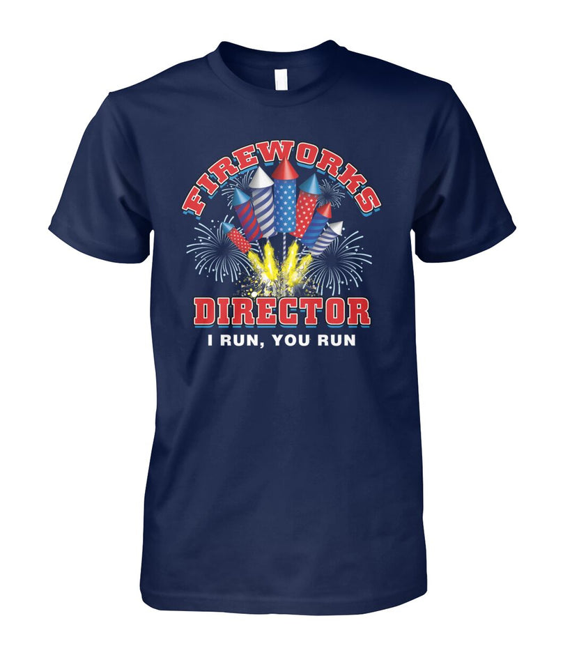 fireworks director i run, you run - Men's and Women's t-shirt , Vneck - myfunfarm - clothing acceessories shoes for cow lovers, pig, horse, cat, sheep, dog, chicken, goat farmer