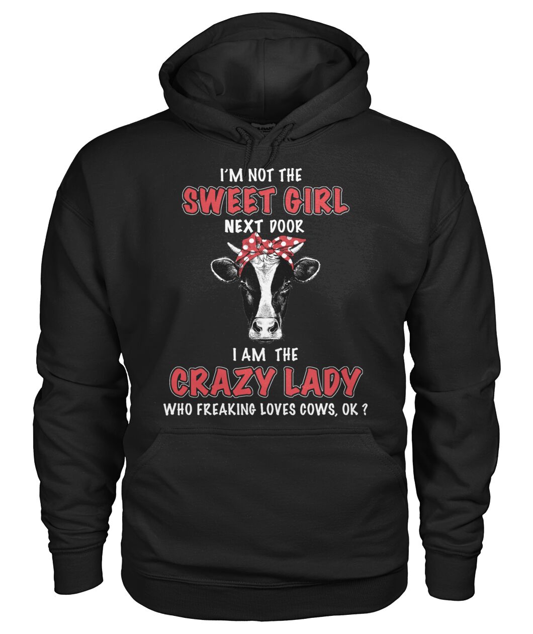 i'm not the sweet girl next door - unisex  t-shirt , Hoodies - myfunfarm