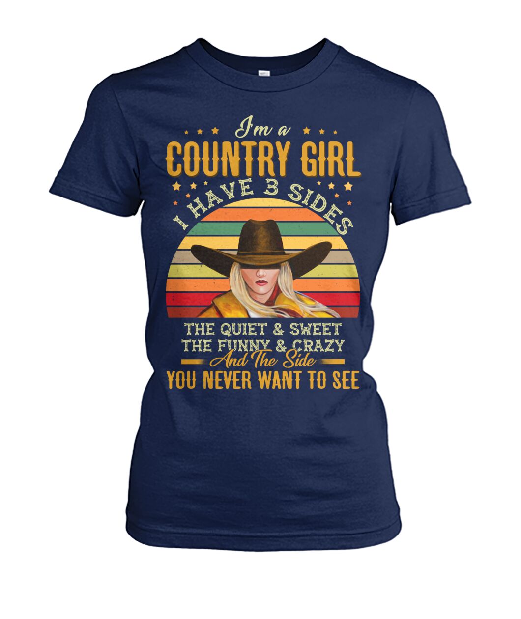 i'm a country girl i have 3 sides - unisex  t-shirt , Hoodies