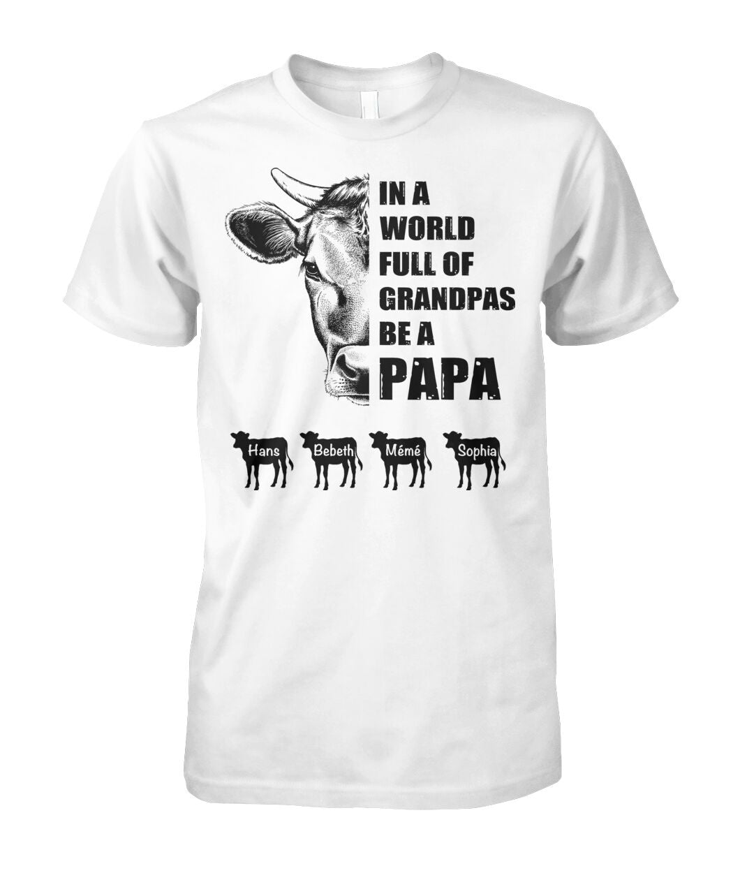 In a world full of Grandpas be a papa - funny design unisex  t-shirt , Hoodies