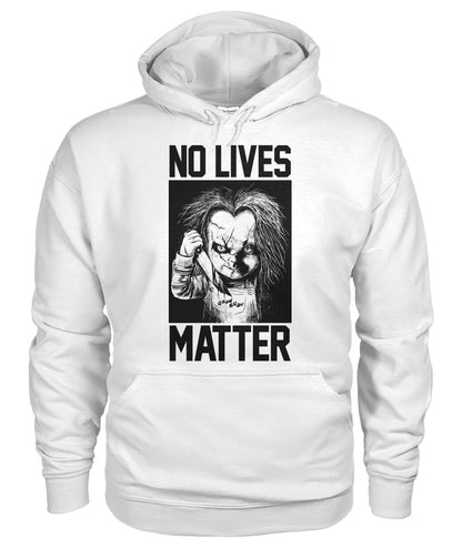 No Lives Matter -chucky  - Men's and Women's t-shirt , Hoodies - myfunfarm
