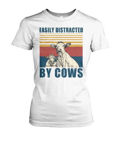 Easily distracted by cows  - Men's and Women's t-shirt , Vneck, Hoodies - myfunfarm - clothing acceessories shoes for cow lovers, pig, horse, cat, sheep, dog, chicken, goat farmer