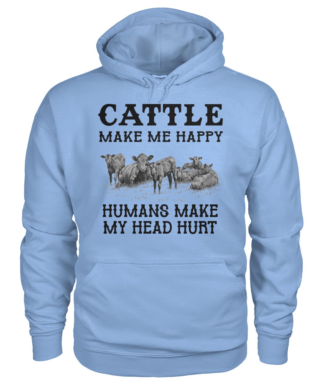 Cattle make me happy - unisex  t-shirt , Hoodies - myfunfarm