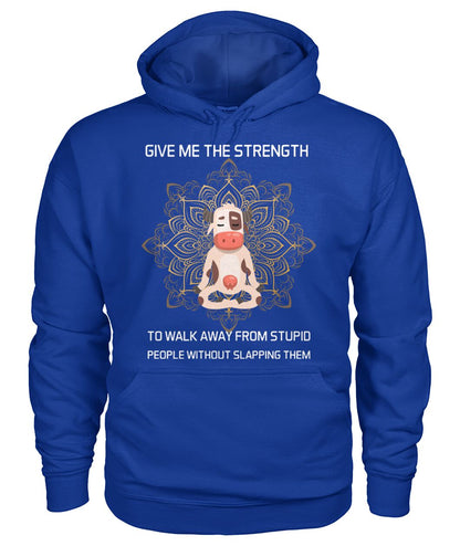 Give me the strength to walk away from stupid people - unisex  t-shirt , Hoodies - myfunfarm