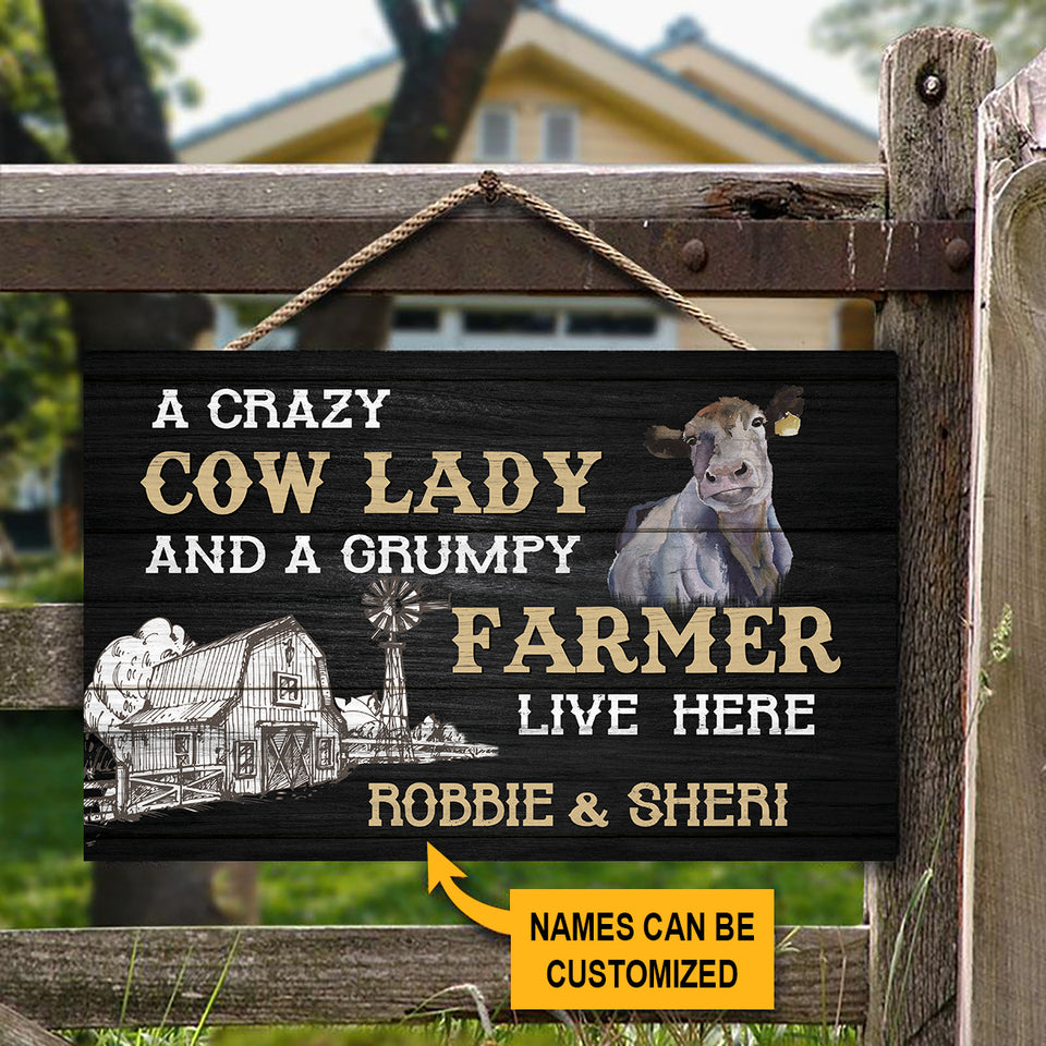 Custom name Wood Sign - A Crazy cow lady and a grumpy farmer live here