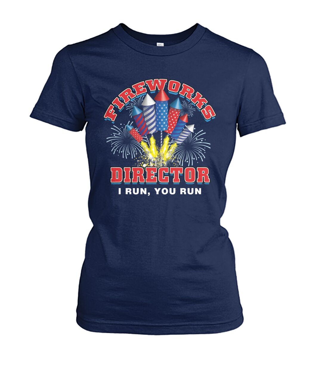 fireworks director i run, you run - Men's and Women's t-shirt , Vneck - myfunfarm - clothing acceessories shoes for cow lovers, pig, horse, cat, sheep, dog, chicken, goat farmer