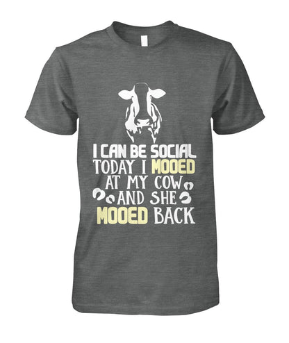 i can be social today i mooed  - Men's and Women's t-shirt , Vneck, Hoodies - myfunfarm - clothing acceessories shoes for cow lovers, pig, horse, cat, sheep, dog, chicken, goat farmer