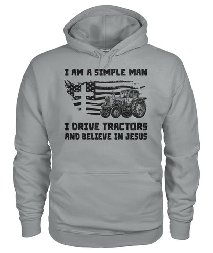 I am a simple  man i drive tractors - unisex  t-shirt , Hoodies