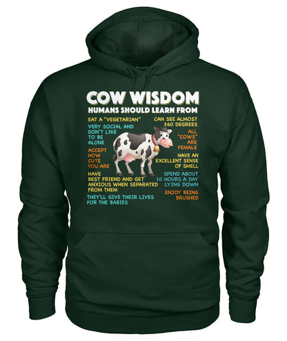 Cow wisdom humans should learn from - unisex  t-shirt , Hoodies