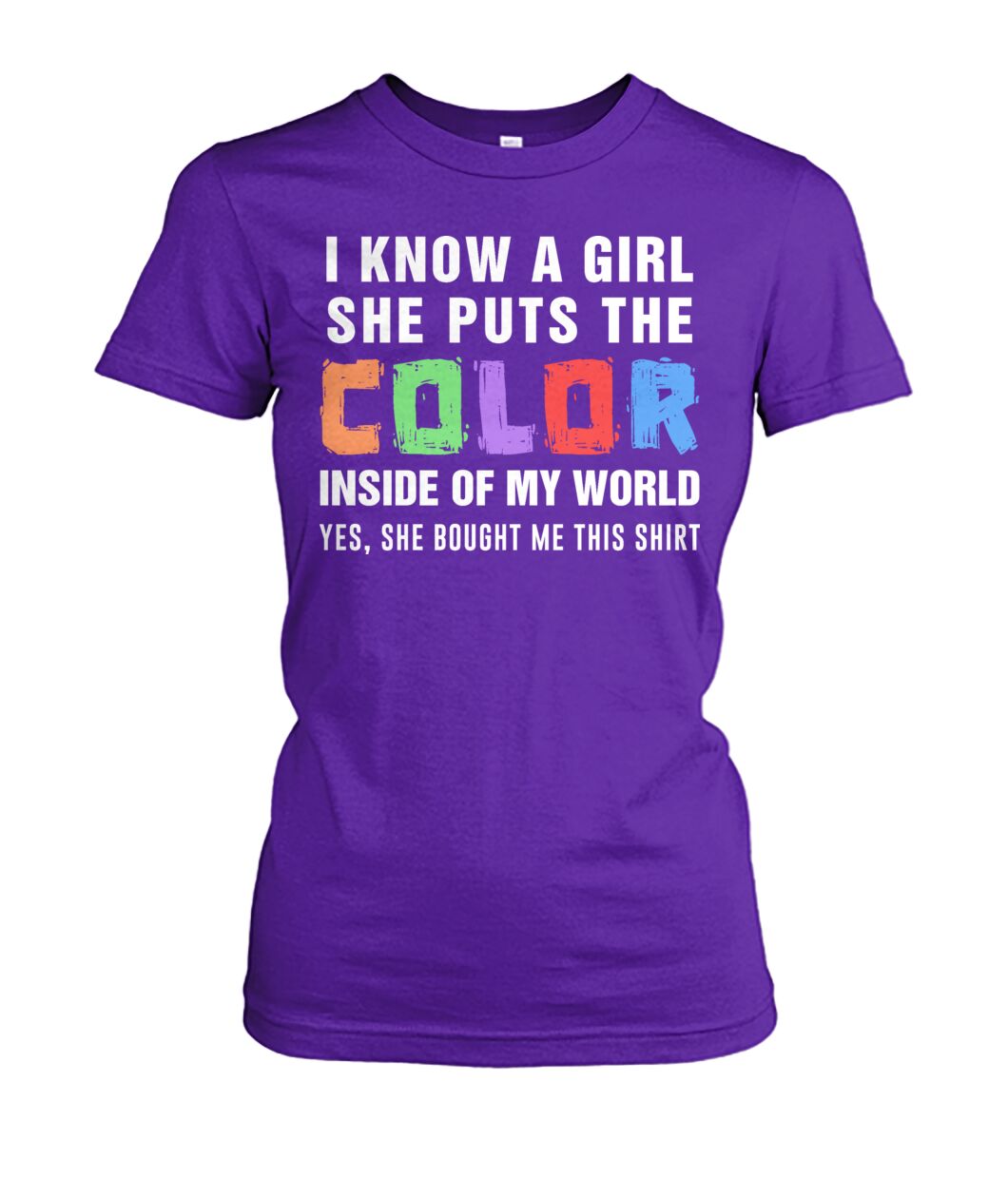 i know a girl, she puts  the color inside  of my world
